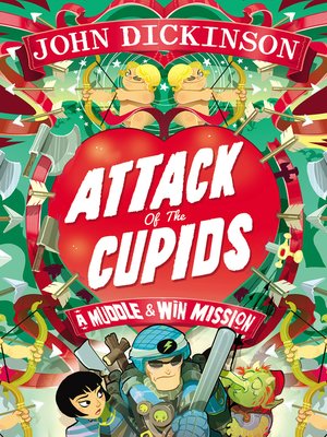 cover image of Attack of the Cupids